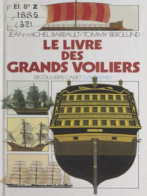 cover image of Le livre des grands voiliers